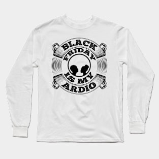 Black Friday Is My Ardio T Shirt For Women Men Long Sleeve T-Shirt